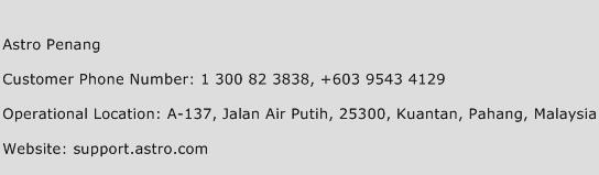 Astro Penang Phone Number Customer Service