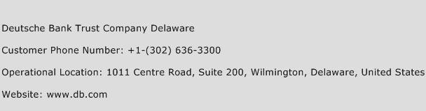 Deutsche Bank Trust Company Delaware Phone Number Customer Service